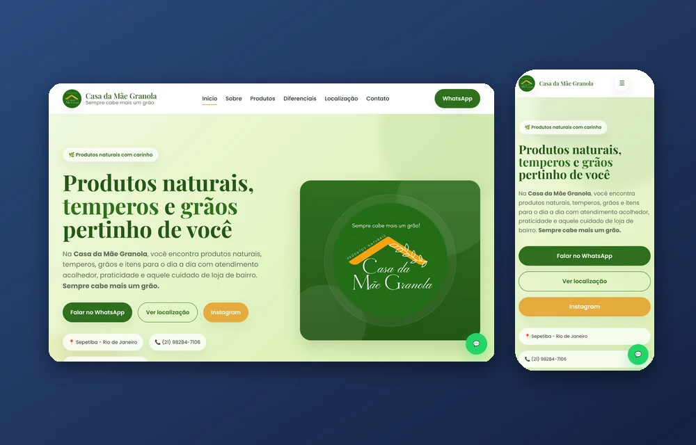 Site da Casa da Mãe Granola em computador e em celular, com título sobre produtos naturais, temperos e grãos e botões de WhatsApp e Instagram